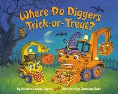 Image of where do diggers trick or treat