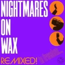 Image of Nightmares On Wax - Remixed! To Freedom... Vinyl