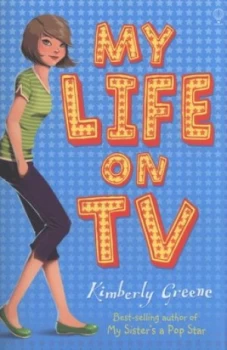 Image of My Life on TV by Kimberly Greene Paperback