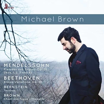Image of Michael Brown - Mendelssohn Preludes And Fugu CD