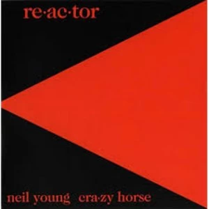 Image of Neil Young & Crazy Horse - Re-Ac-Tor Vinyl