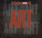 Image of Rob Tognoni - Art (Music CD)