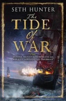 Image of The Tide of War by Seth Hunter Paperback