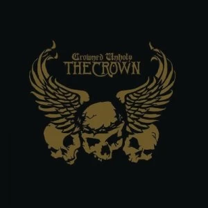Image of Crowned Unholy by The Crown Vinyl Album