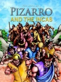 Image of The Story of... Pizarro and the Incas by Nicholas J Saunders Book