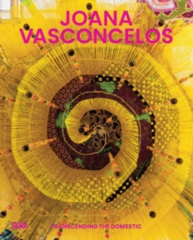 Image of Joana Vasconcelos : Transcending the Domestic Hardback