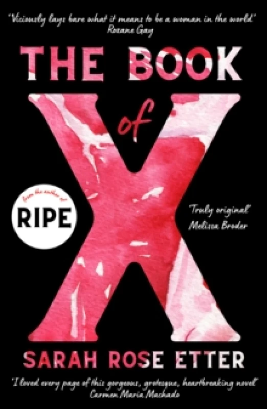 Image of The Book of X. Paperback. By Sarah Rose Etter Books