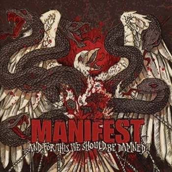 Image of Manifest - ...And for This We Should Be Damned? Vinyl