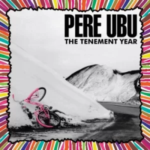 Image of Pere Ubu &lrm;- The Tenement Year Vinyl