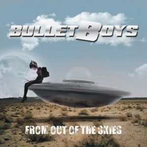 Image of From Out of the Skies by BulletBoys CD Album