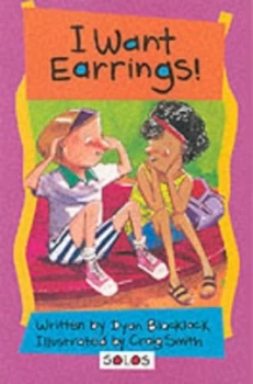 Image of I Want Earrings by Dyan Blacklock and Craig Smith Book