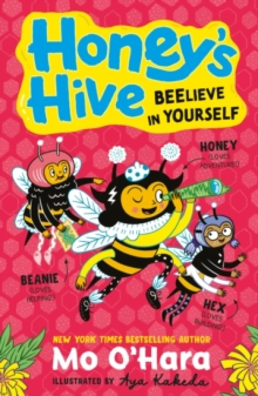Image of Honey's Hive: Beelieve in Yourself Paperback / softback