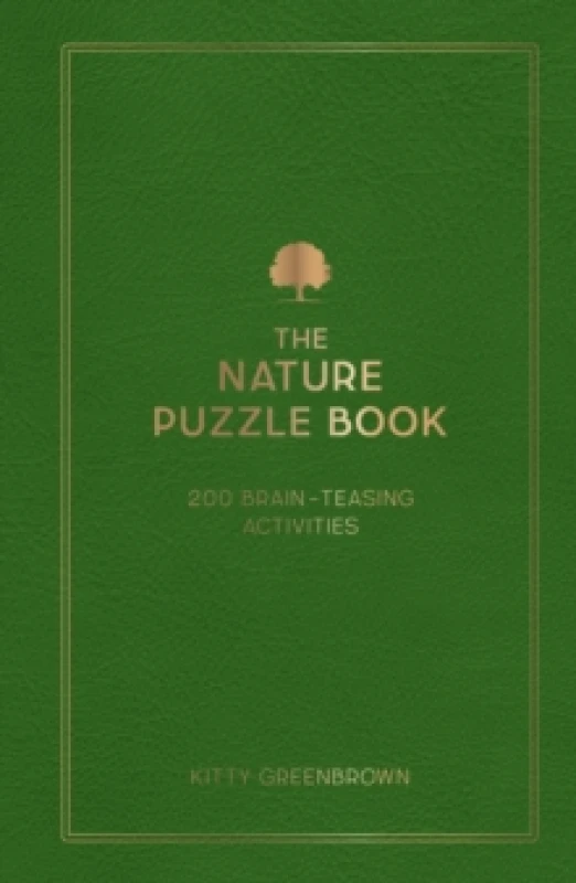 Image of The Nature Puzzle Book : 200 Brain-Teasing Activities, from Crosswords to Quizzes Hardback