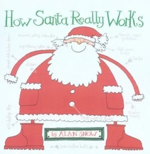 Image of How Santa Really Works by Alan Snow Paperback