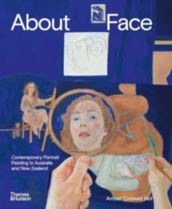 Image of About Face : Contemporary Portrait Painting in Australia and New Zealand Hardback