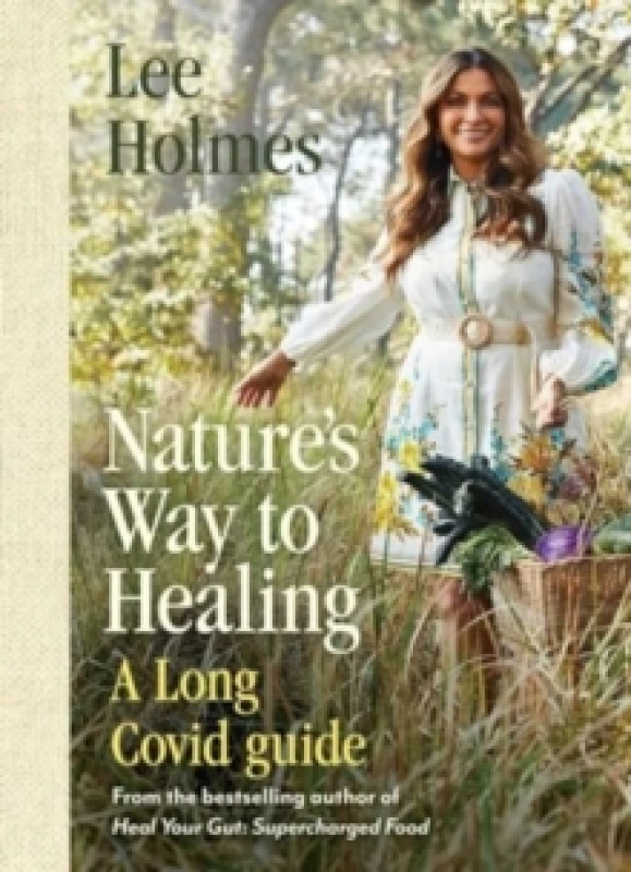 Image of Nature's Way to Healing : A Long Covid Guide Paperback / softback