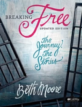 Image of Breaking Free - Bible Study Book by Beth Moore Book
