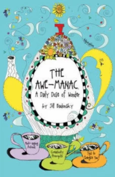 Image of The Awe-Manac by Jill Badonsky Hardback