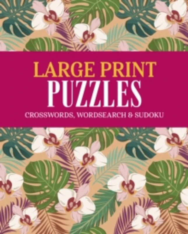Image of Large Print Puzzles : Crossword, Wordsearch & Sudoku Paperback / softback