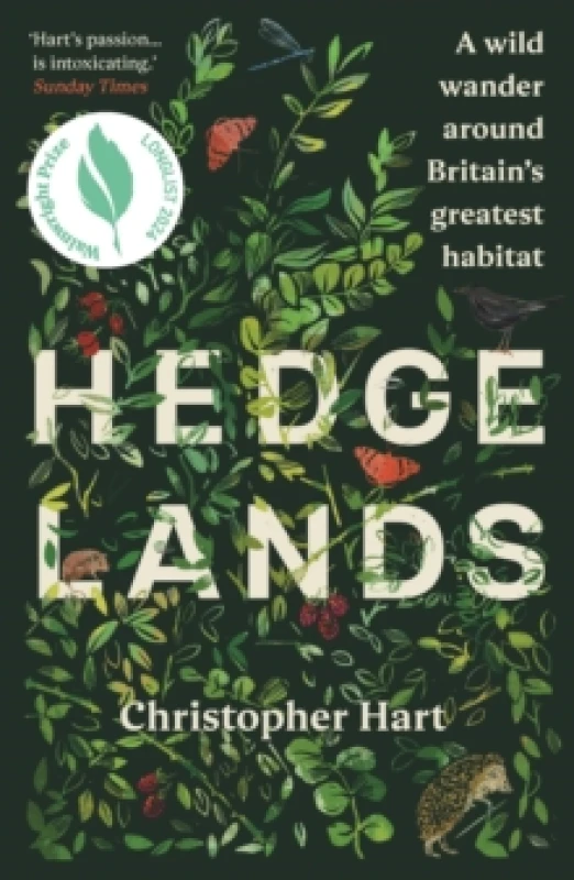 Image of Hedgelands : A wild wander around Britains greatest habitat Paperback / softback