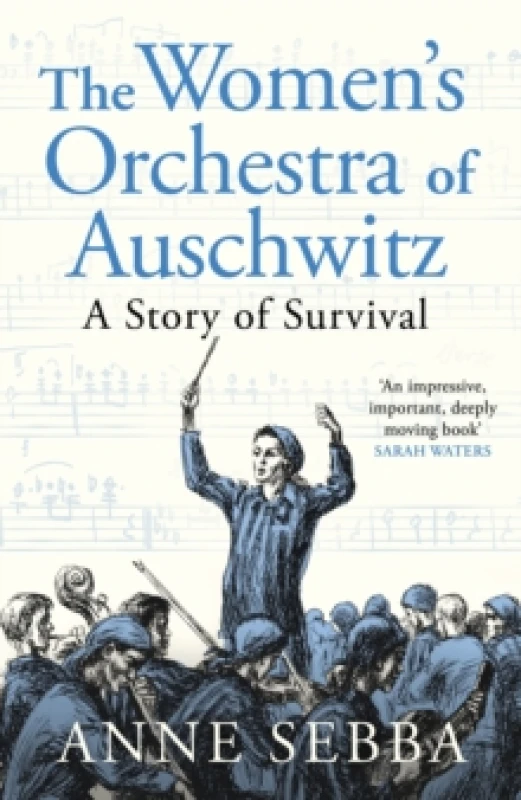 Image of The Womens Orchestra of Auschwitz : A Story of Survival Hardback
