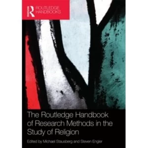 Image of The Routledge Handbook of Research Methods in the Study of Religion