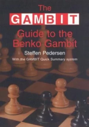 Image of The gambit guide to the Benko gambit by Steffen Pedersen