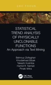 Image of Statistical Trend Analysis of Physically Unclonable FunctionsAn Approach via Text Mining