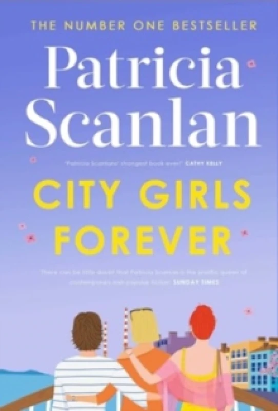 Image of City Girls Forever : 'Warm, comforting and relevant' MARIAN KEYES Hardback
