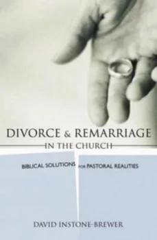 Image of Divorce and Remarriage in the Church by David Instone-Brewer Paperback