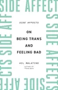 Image of side affects on being trans and feeling bad