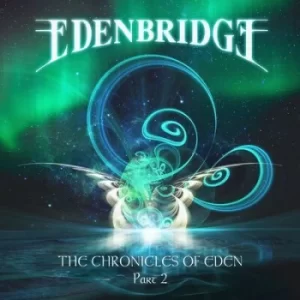 Image of The Chronicles of Eden Part 2 by Edenbridge CD Album