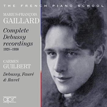 Image of Maruis- Fran&ccedil;ois Gaillard - Marius-Francois Gaillard: Complete Debussy Recordings 1928-1930 CD