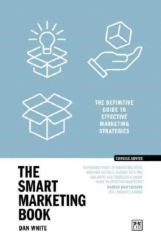 Image of The Smart Marketing Book PB : The definitive guide to effective marketing strategies Paperback / softback