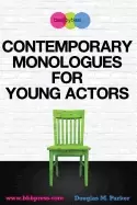 Image of contemporary monologues for young actors 54 high quality monologues for kid