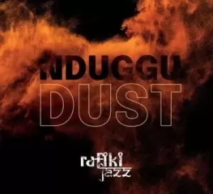 Image of Rafiki Jazz - Nduggu: Dust CD Album - Used