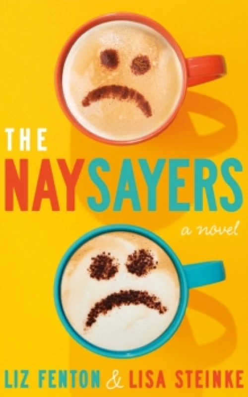 Image of The Naysayers : A Novel Paperback / softback