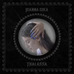 Image of Thalassa by Ioanna Gika CD Album