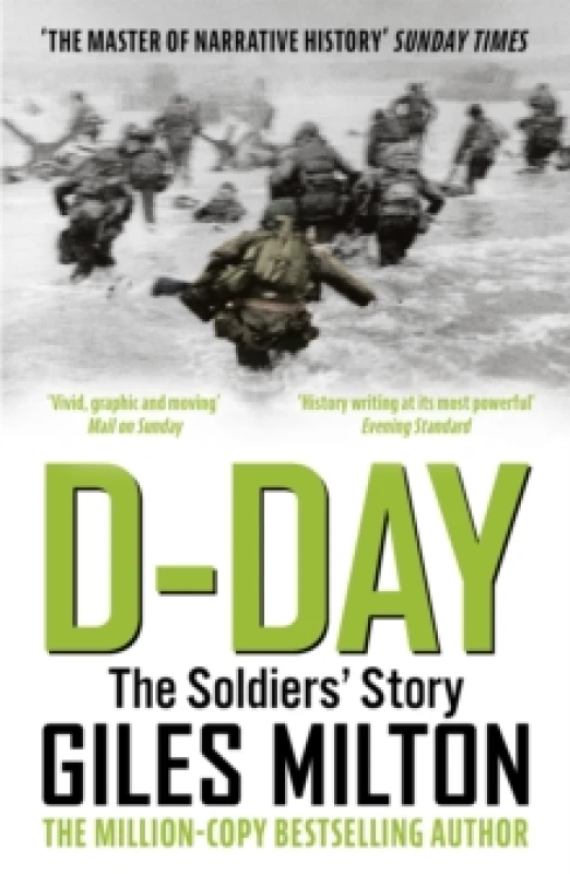 Image of D-Day : The Solders' Story / 'Vivid, graphic and moving' Mail on Sunday Paperback / softback