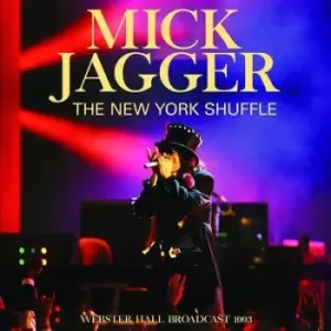 Image of Mick Jagger - The New York Shuffle: Webster Hall Broadcast 1993 CD Album - Used