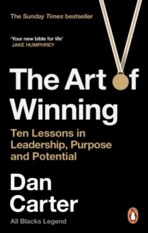 Image of The Art of Winning : Ten Lessons in Leadership, Purpose and Potential Paperback / softback