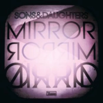 Image of Mirror Mirror by Sons & Daughters CD Album