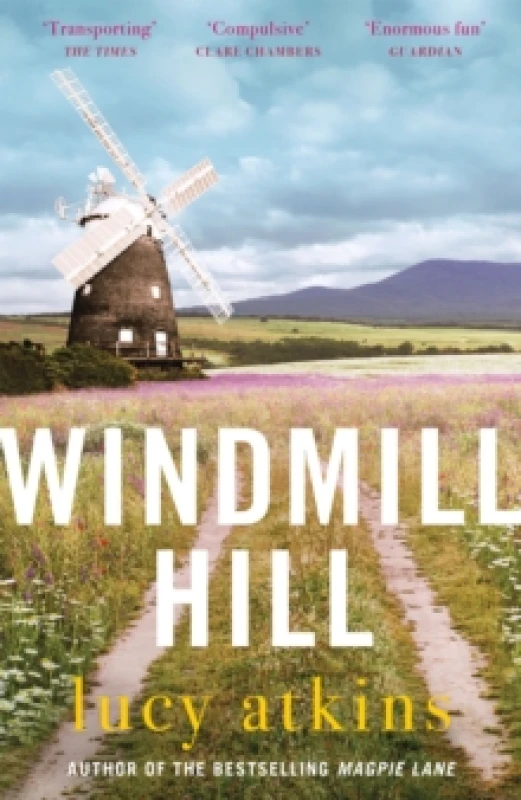 Image of Windmill Hill : a gripping mystery of hidden secrets and loyal friendships Paperback / softback