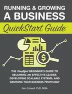 Image of running and growing a business quickstart guide the simplified beginners gu