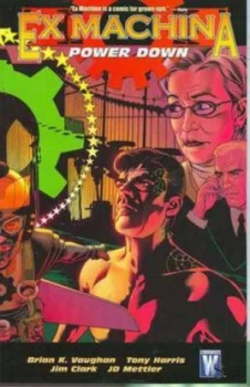Image of Ex Machina Tp Vol 06 Power down by Brian K. Vaughan Paperback