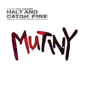 Image of Paul Haslinger - Halt And Catch Fire (Original Television Series Soundtrack) Limited Edition White Vinyl