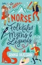 Image of Scholastic Classics: Norse Folktales, Myths and Legends
