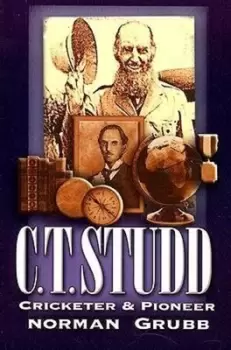Image of C.T. Studd, Cricketer & Pioneer - Norman Grubb - Paperback - Used
