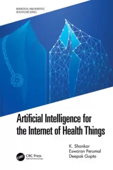 Image of Artificial Intelligence for the Internet of Health Things