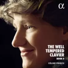 Image of Celine Frisch: The Well Tempered Clavier Book II